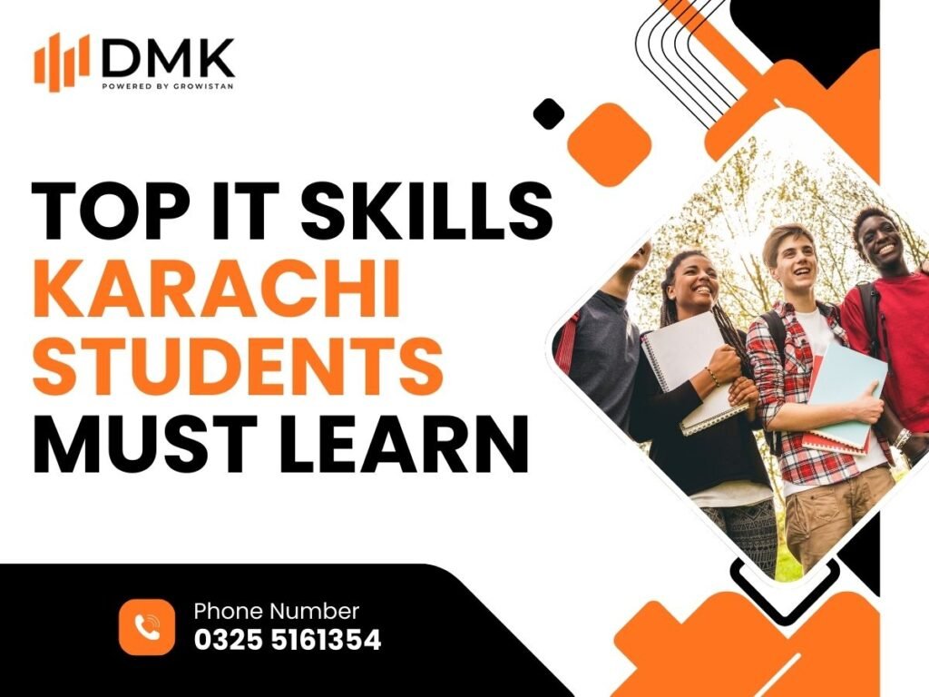 Top IT Skills Karachi Students Must Learn