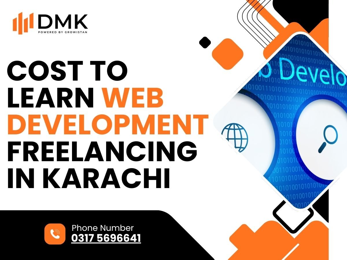 Cost to Learn Web Development Freelancing in Karachi