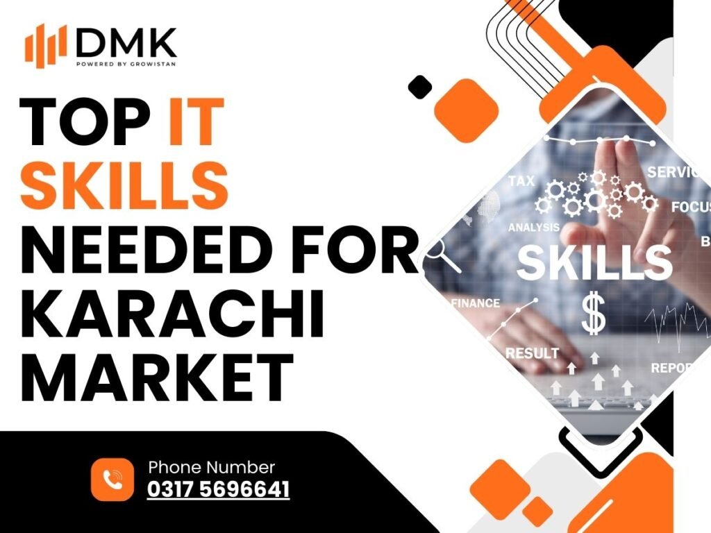 Top IT Skills Needed for Karachi Market