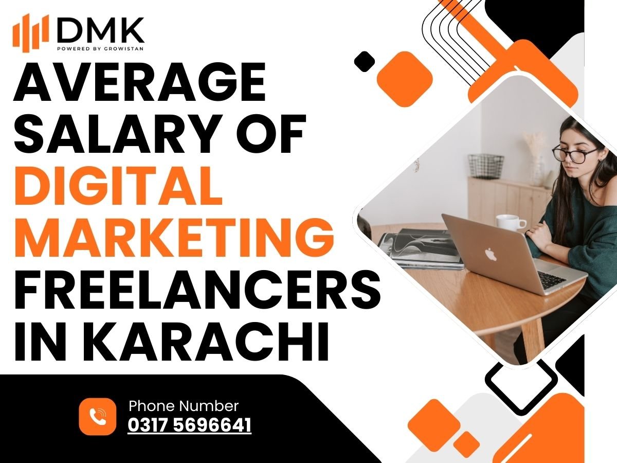 Average Salary of Digital Marketing Freelancers in Karachi