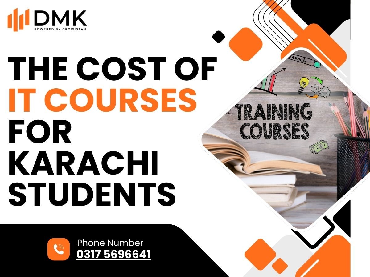 The Cost of IT Courses for Karachi Students