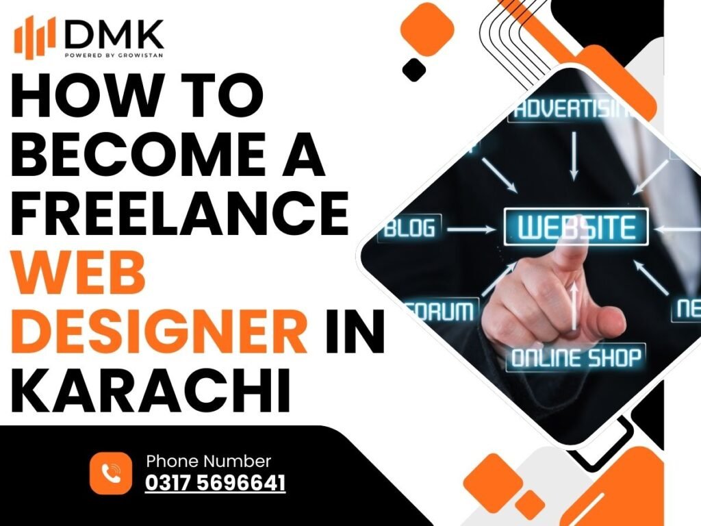 How to Become a Freelance Web Designer in Karachi