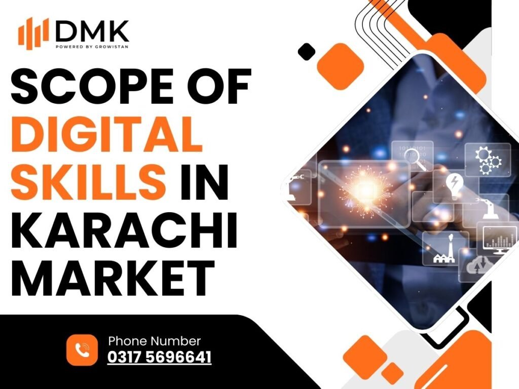 Scope of Digital Skills in Karachi Market