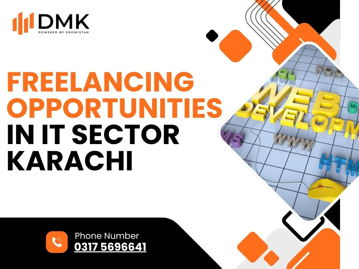 Freelancing Opportunities in IT Sector Karachi