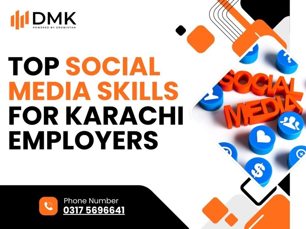 Top Social Media Skills for Karachi Employers