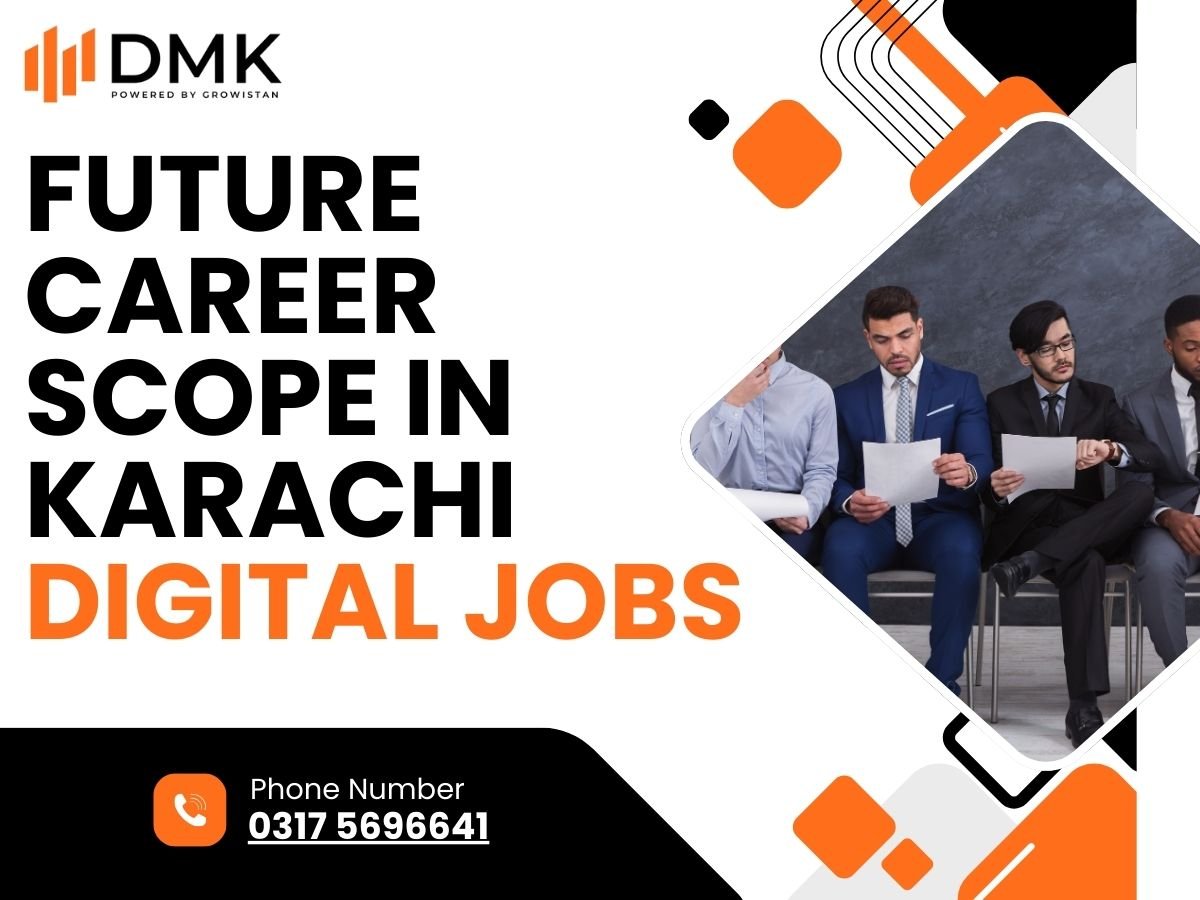 Future Career Scope in Karachi Digital Jobs
