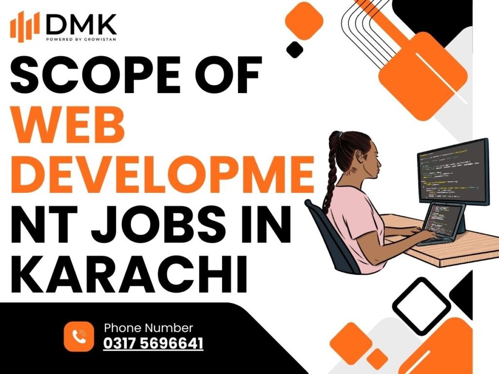 Scope of Web Development Jobs in Karachi