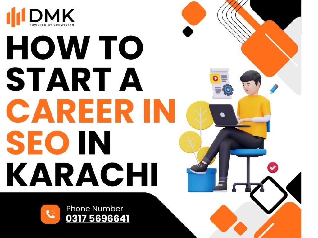 How to Start a Career in SEO in Karachi