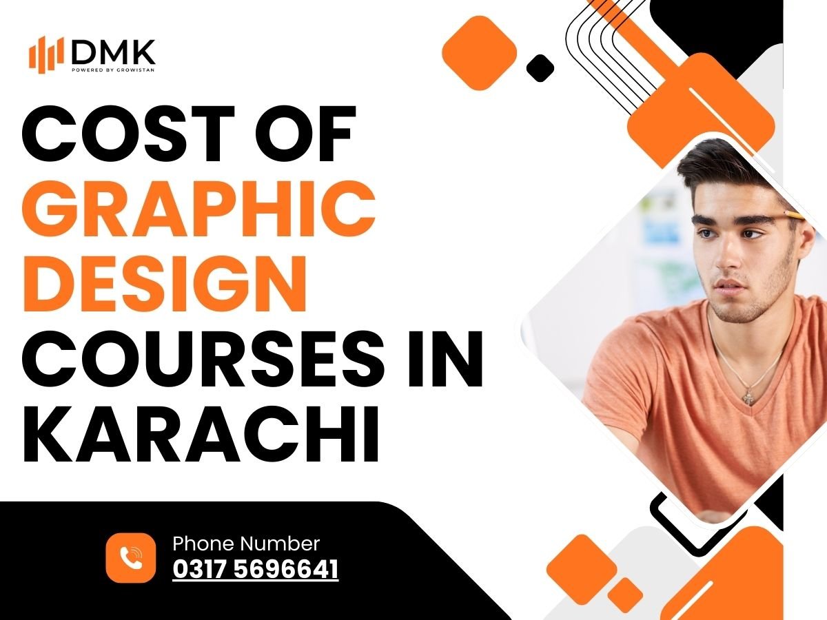 Cost of Graphic Design Courses in Karachi